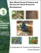 Non-Wood Forest Products and Services for Socio-Economic Development:A Compendium for Technical and Professional Forestry Education