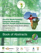 Forests, people and environment: some African perspectives.  Southern Forests: a Journal of Forest Science, Vol. 79
