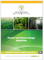 Forests and Climate Change Adaptation A COMPENDIUM FOR TECHNICAL TRAINING IN AFRICAN FORESTRY 10