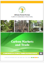 Carbon Markets and Trade: A Compendium for Technical Training in African Forestry 05