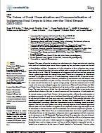 The Future of Food: Domestication and Commercialization of Indigenous Food Crops in Africa over the Third Decade (2012–2021)