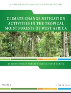 Climate change mitigation activities in the Tropical Moist Forests of West Africa. Vol 2 (16).